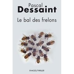 pascal dessaint,abeilles,nature,farce